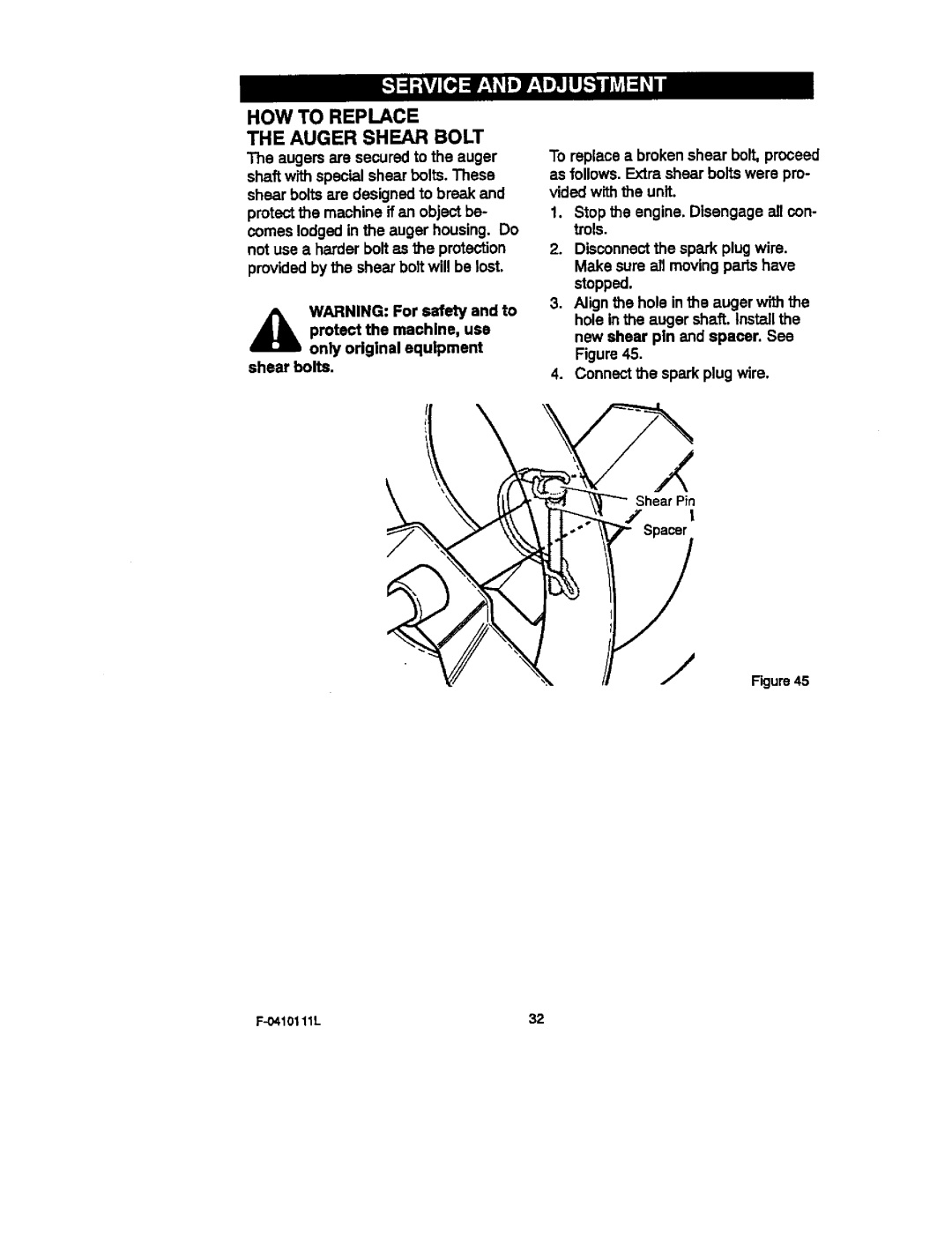 Craftsman 536.88155 operating instructions HOW to Replace Auger Shear Bolt, Spacer 