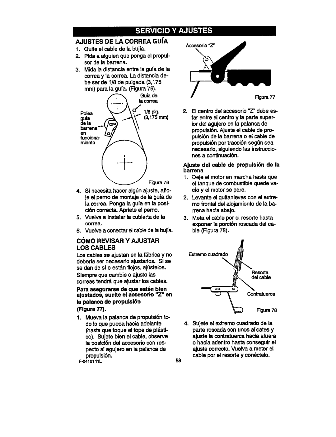 Craftsman 536.88155 operating instructions Ajustesdela Correaguja, Como Revisar Y Ajustar LOS Cables 