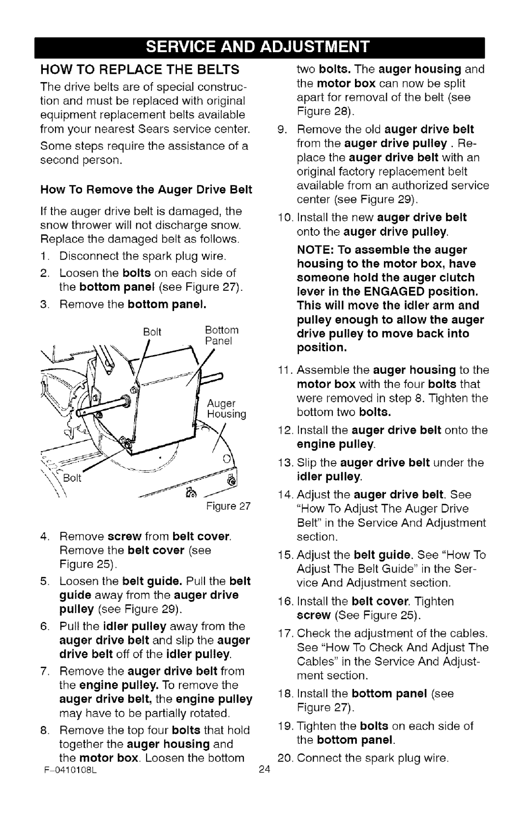 Craftsman 536.8818 manual HOW to Replace the Belts, How To Remove the Auger Drive Belt 