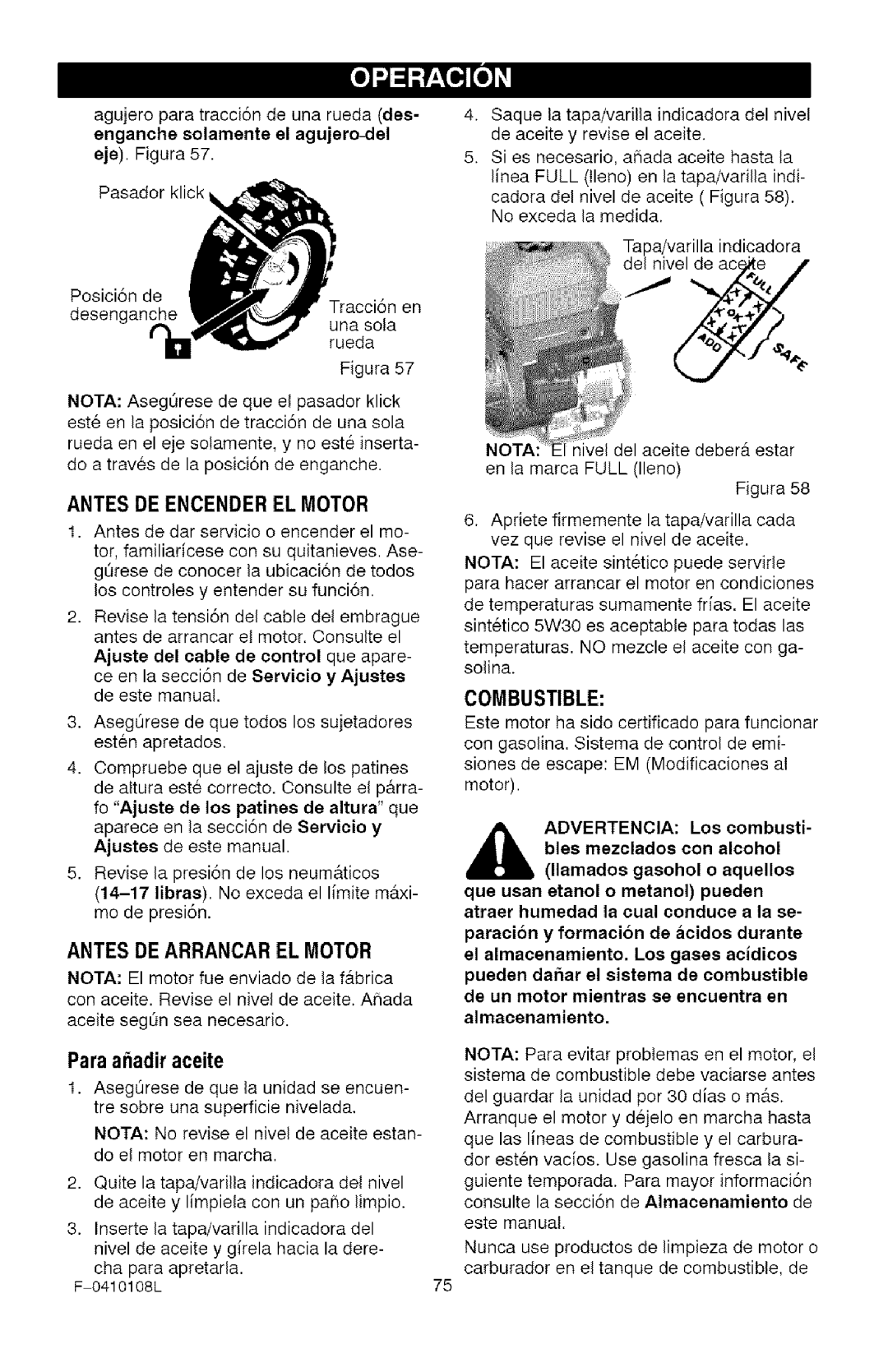 Craftsman 536.8818 manual Antesde Encenderel Motor, Combustible 