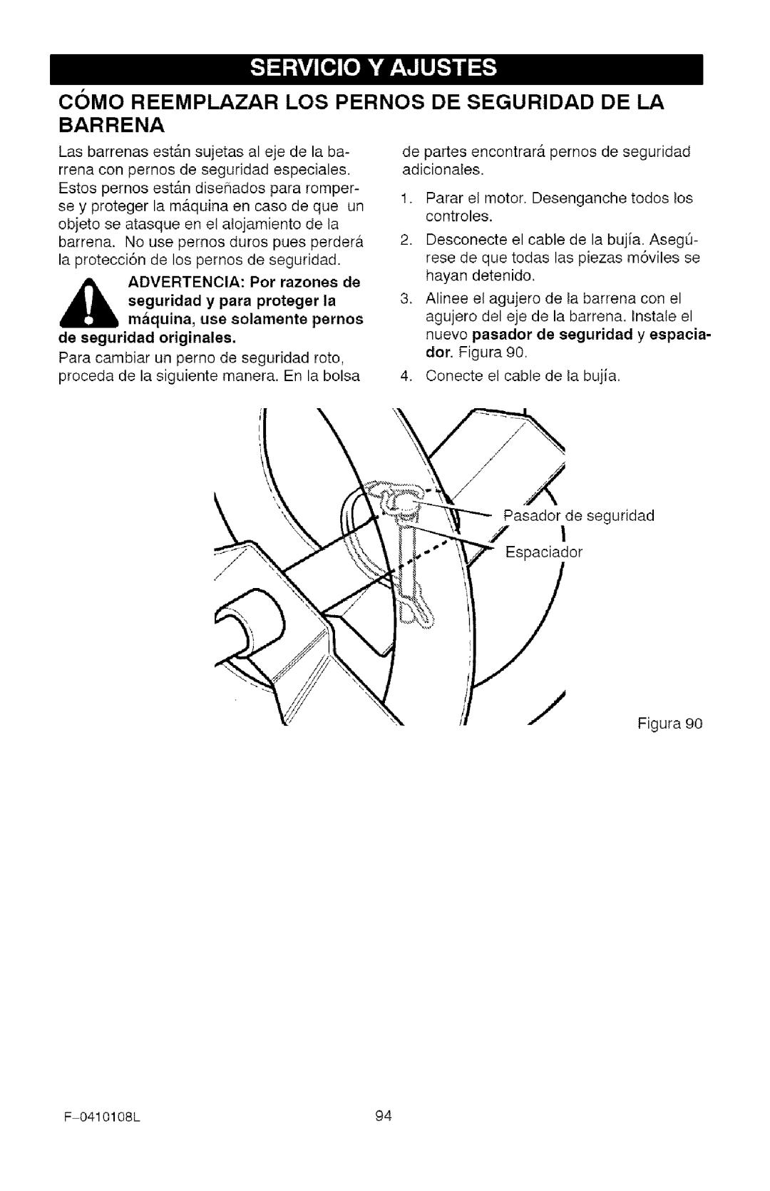 Craftsman 536.8818 manual Como Reemplazar LOS Pernos DE Seguridad DE LA Barrena 