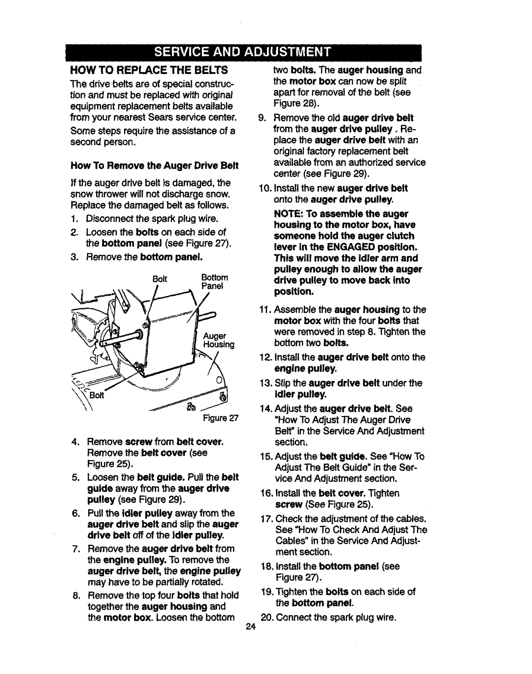 Craftsman 536881851 manual HOW to Replace the Belts, Some steps requirethe assistance of a second person 