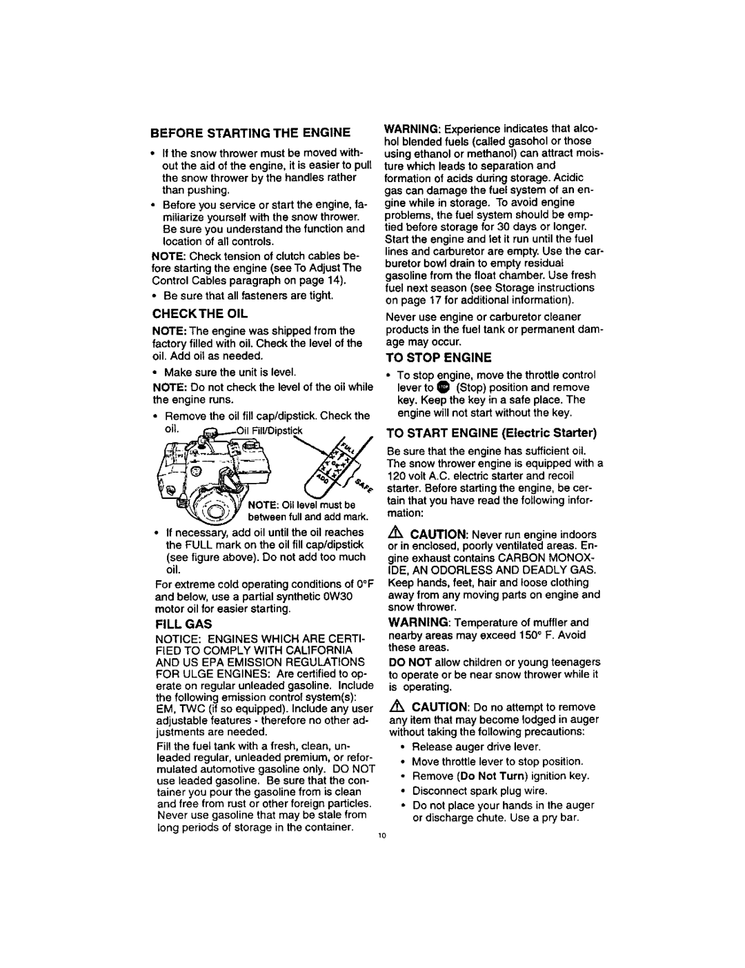 Craftsman 536,884,791 Before Starting the Engine, Checkthe OIL, To Start Engine Electric Starter, Fill GAS, To Stop Engine 