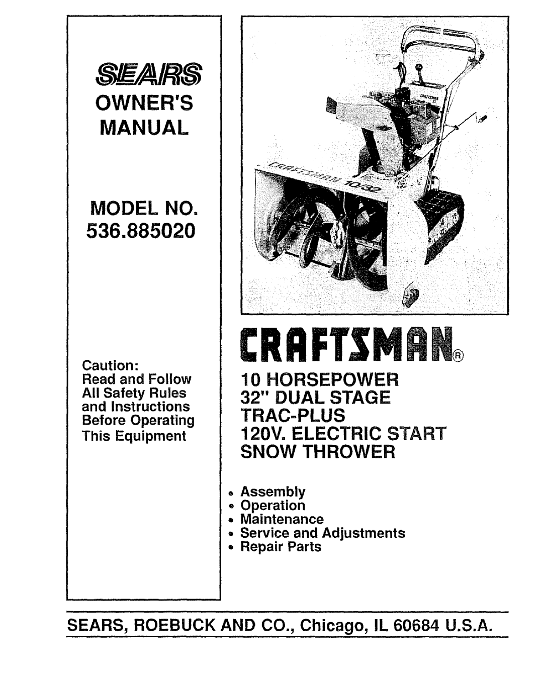 Craftsman 536.88502 owner manual Owners Manual 