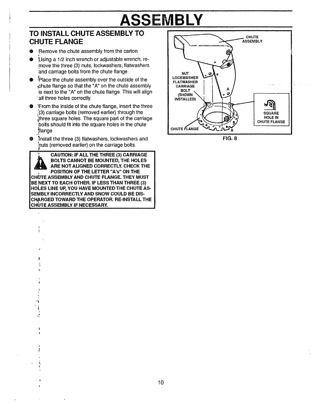 Craftsman 536.88502 owner manual Chute Flange, Sembly INCORRECTt.Y and Snow could be DIS 