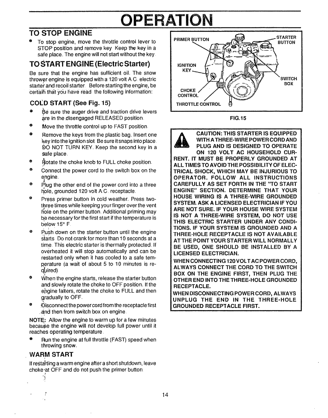 Craftsman 536.88502 owner manual Operation, To Stop Engine, Warm Start, Grounded Receptacle First 