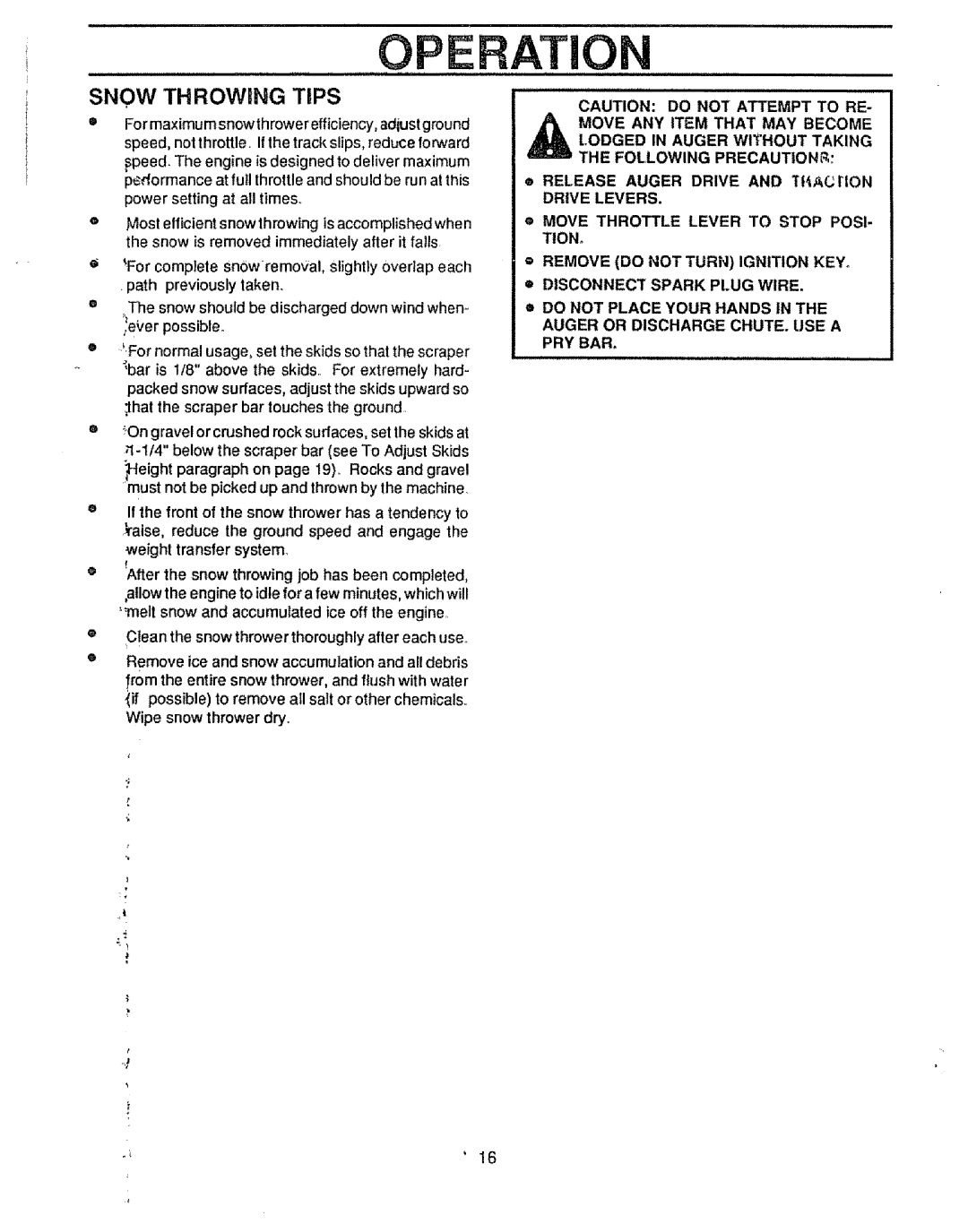 Craftsman 536.88502 owner manual Operatio, Snow Throwing Tips, Move Throttle Lever to Stop POSI- Tion 