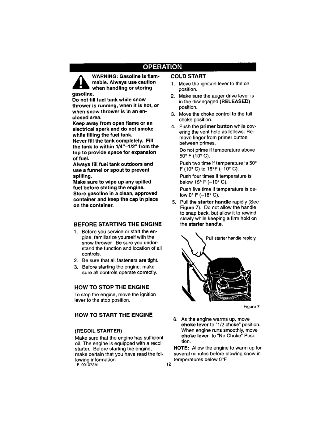 Craftsman 536.8852 Before Starting the Engine, HOW to Start the Engine, Cold Start, HOW to Stop the Engine 