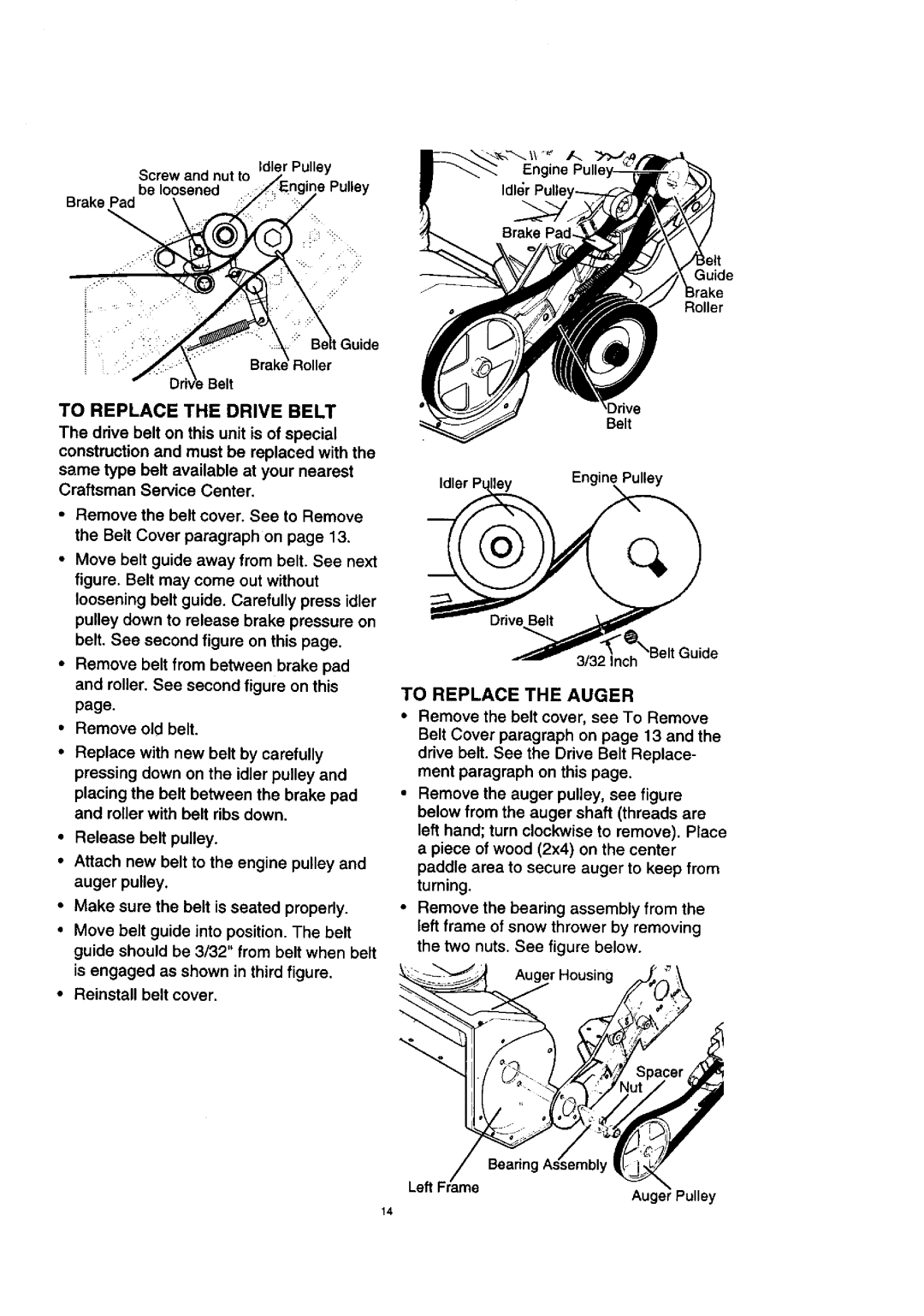 Craftsman 536.88521 operating instructions To Replace the Drive Belt, To Replace the Auger, Left F#ame 