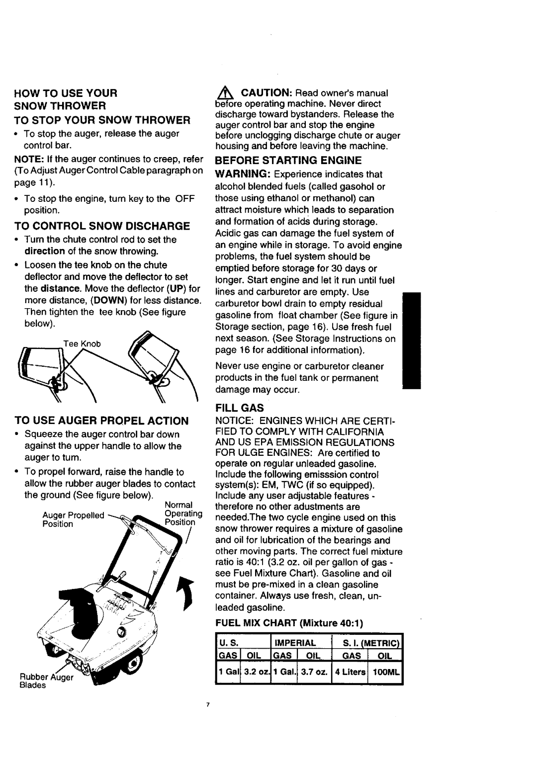 Craftsman 536.88521 S. I Imperzal s.I. Metric, To USE Auger Propel Action, Before Starting Engine, Fill GAS 