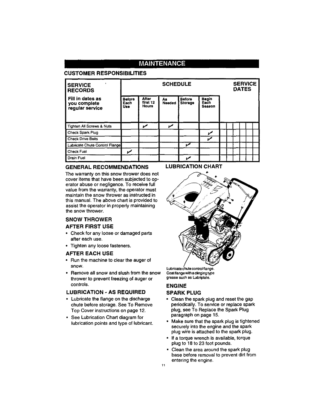 Craftsman 536885211 manual General Recommendations, Snow Thrower After First USE, After Each USE, Lubrication AS Required 