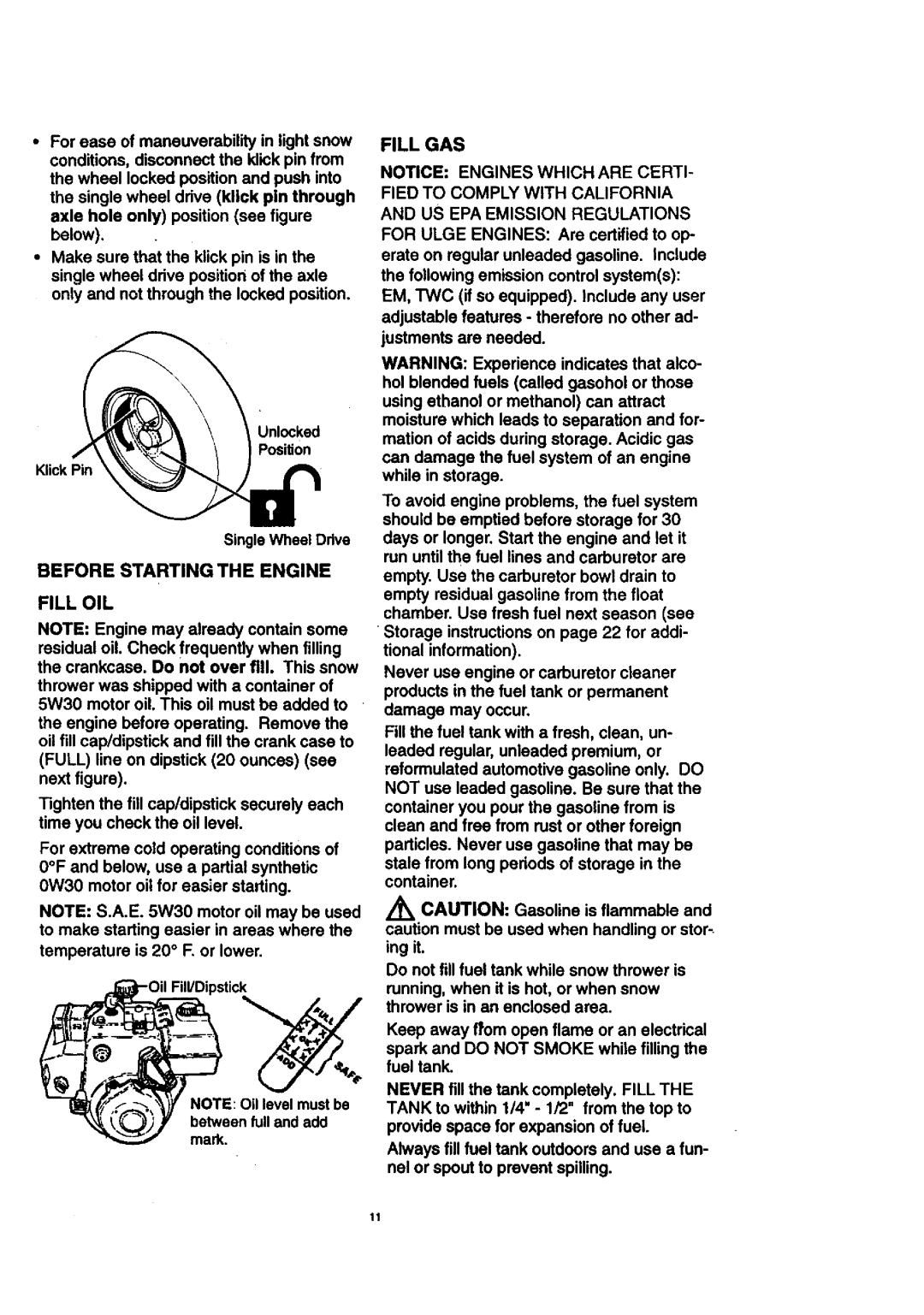 Craftsman 536.88614 manual Fill OIL, Fill GAS, Before Starting the Engine 