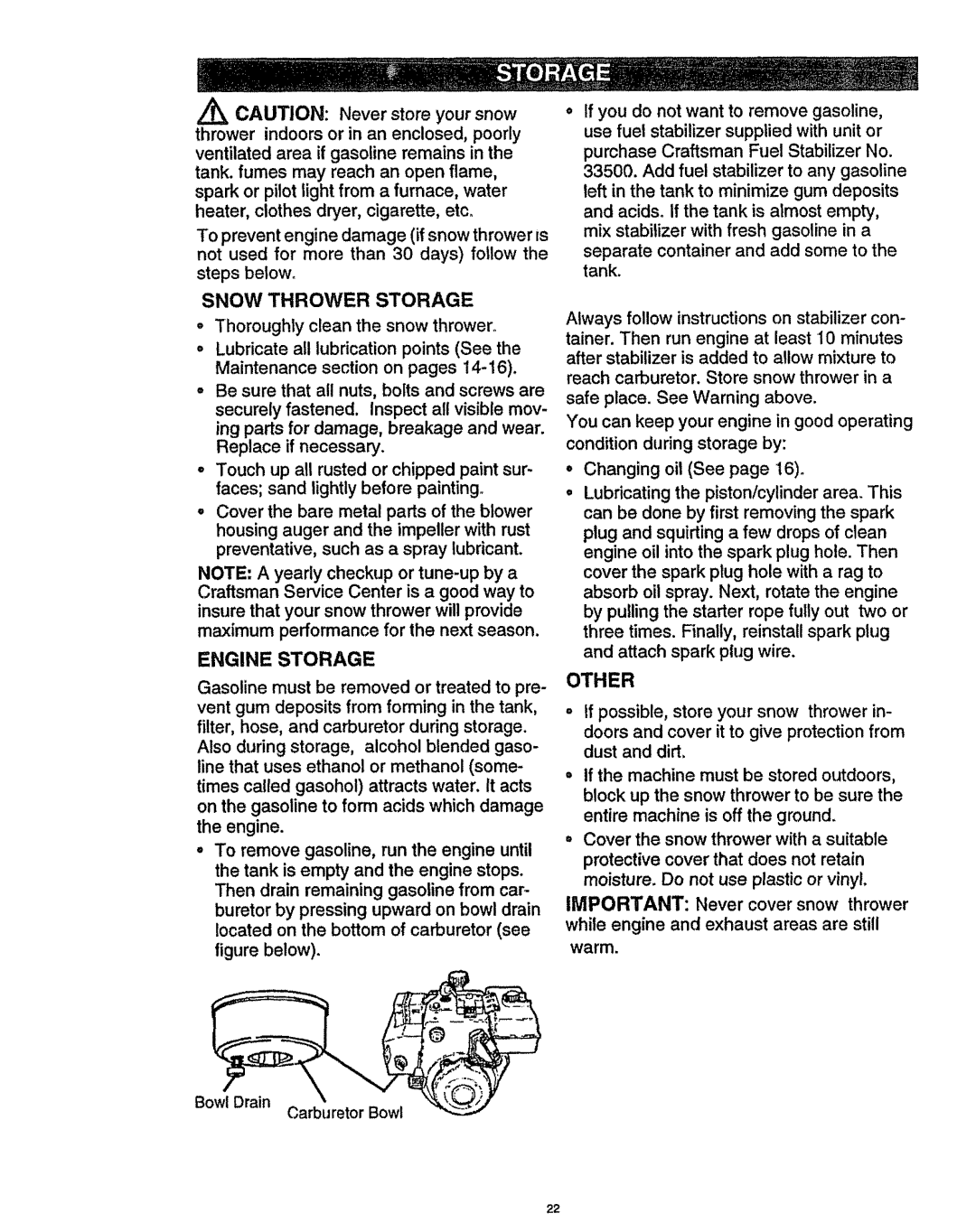 Craftsman 536.886141 manual Snow Thrower Storage, Engine Storage, Warm 