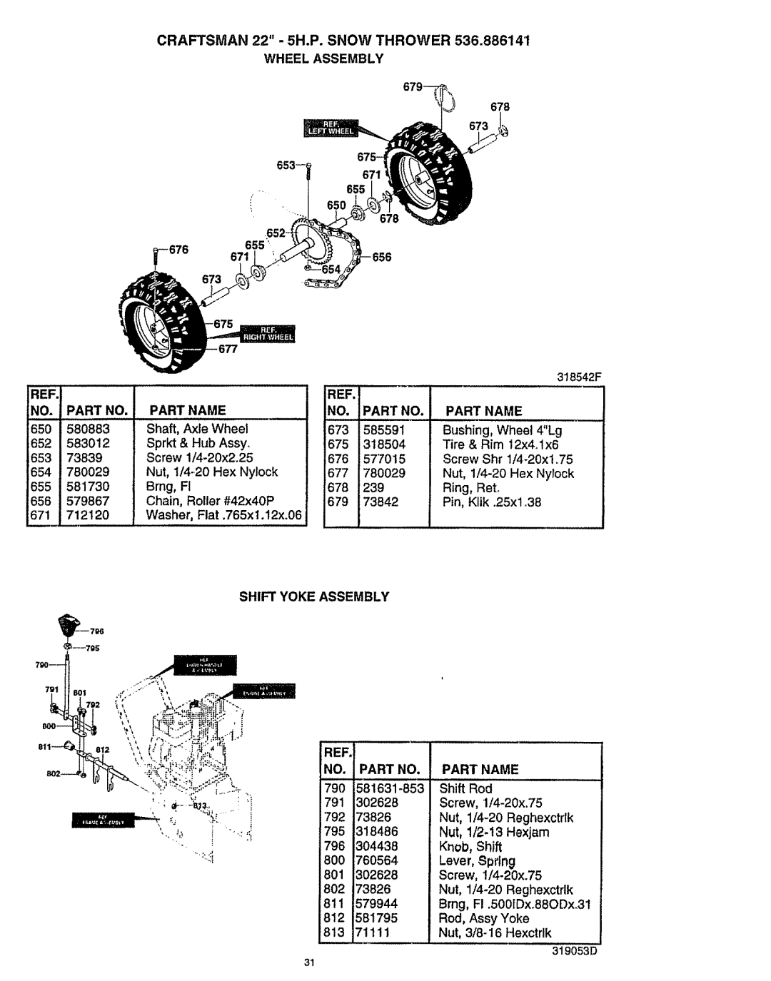 Craftsman 536.886141 manual Wheel Assembly, Part Name NO, Part no, Shift Yoke Assembly Part Name 