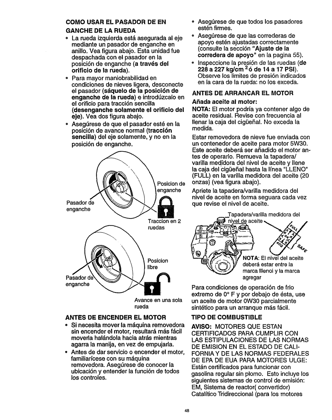 Craftsman 536.886141 Como Usar EL Pasador DE EN Ganche DE LA Rueda, Antes DE Encender EL Motor, Antes DE Arrancar EL Motor 