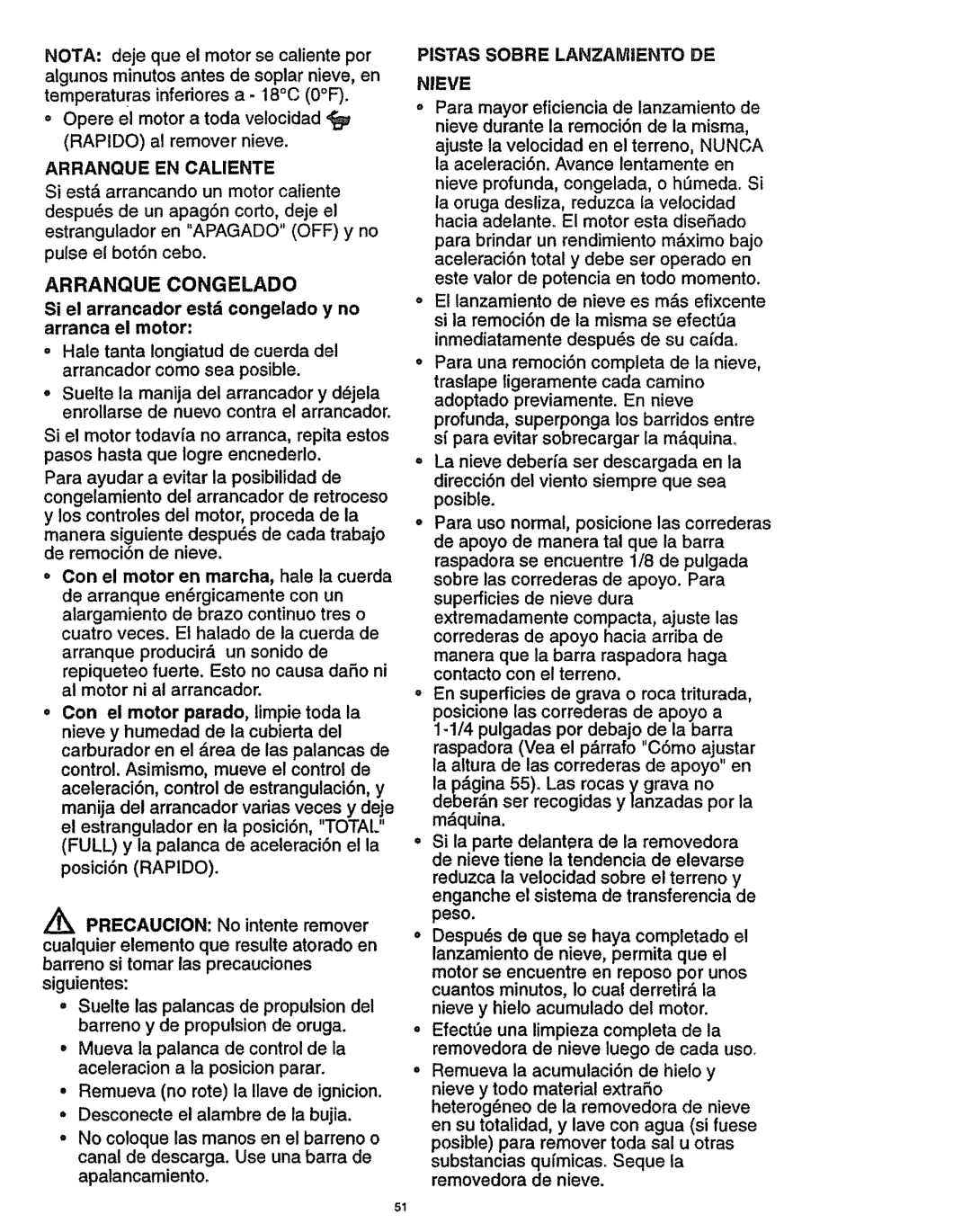 Craftsman 536.886141 manual Arranque Congelado, Si el arrancador estd congelado y no arranca el motor 