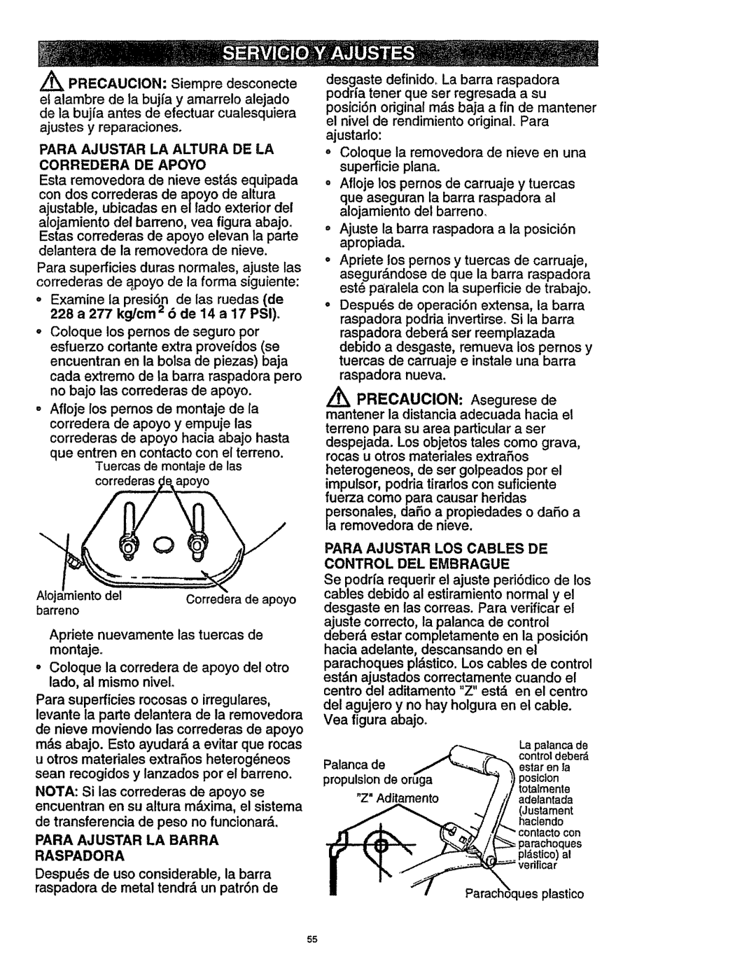 Craftsman 536.886141 manual Para Ajustar LA Altura DE LA Corredera DE Apoyo, Tuercas de montajede las correderas apoyo 