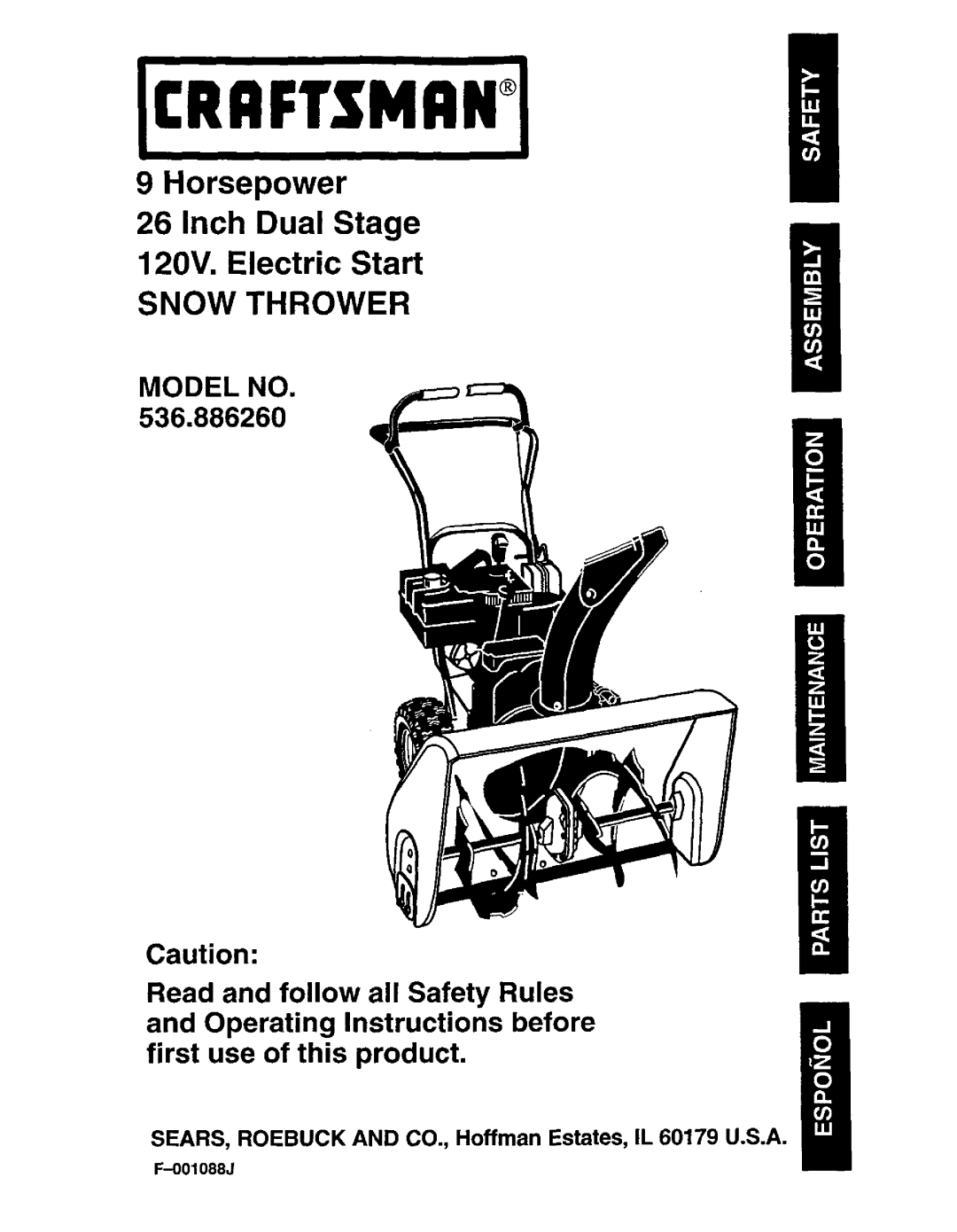 Craftsman 536.88626 operating instructions Snow Thrower, 001088J 