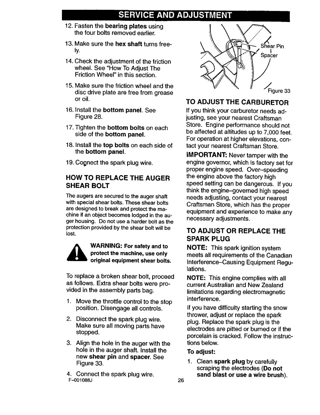 Craftsman 536.88626 To Adjust or Replace the Sparkplug, HOW to Replace the Auger Shear Bolt, To adjust 