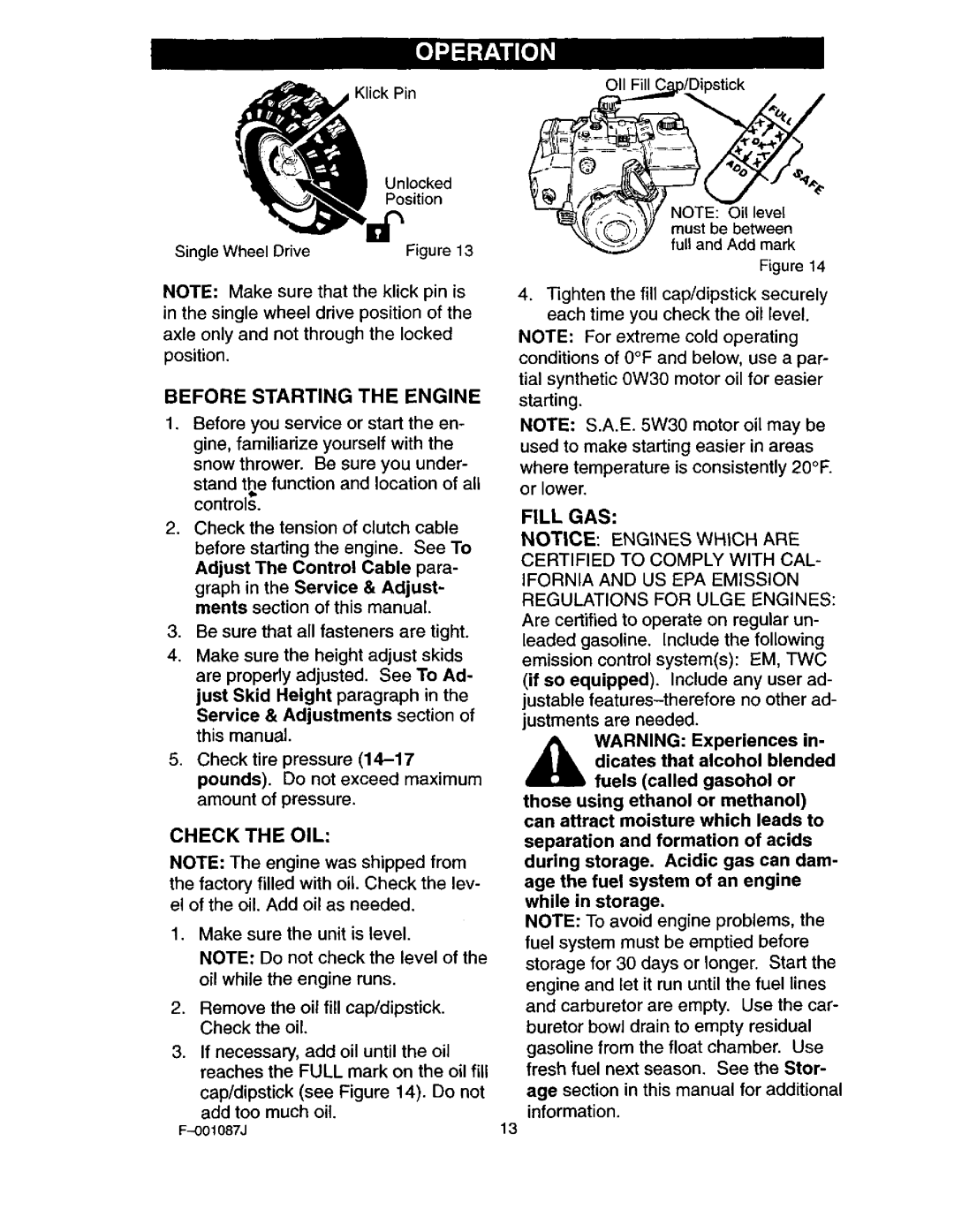 Craftsman 536.88644 manual Before Starting the Engine, Fill GAS, Dicates that alcohol blended 