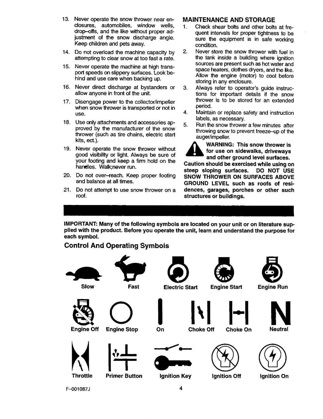 Craftsman 536.88644 manual Do not attempt to use snow thrower on a roof, Maintenance and Storage 