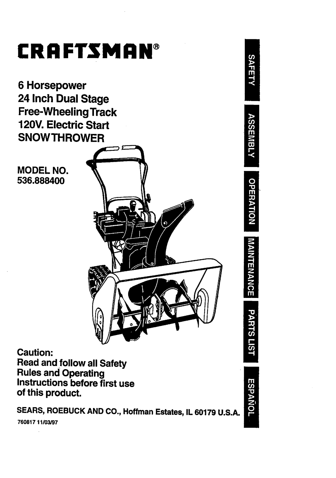 Craftsman 536.8884 manual Horsepower 24 Inch Dual Stage, Free-WheelingTrack 120V. Electric Start, Snowthrower, Crr Ftsmrw 