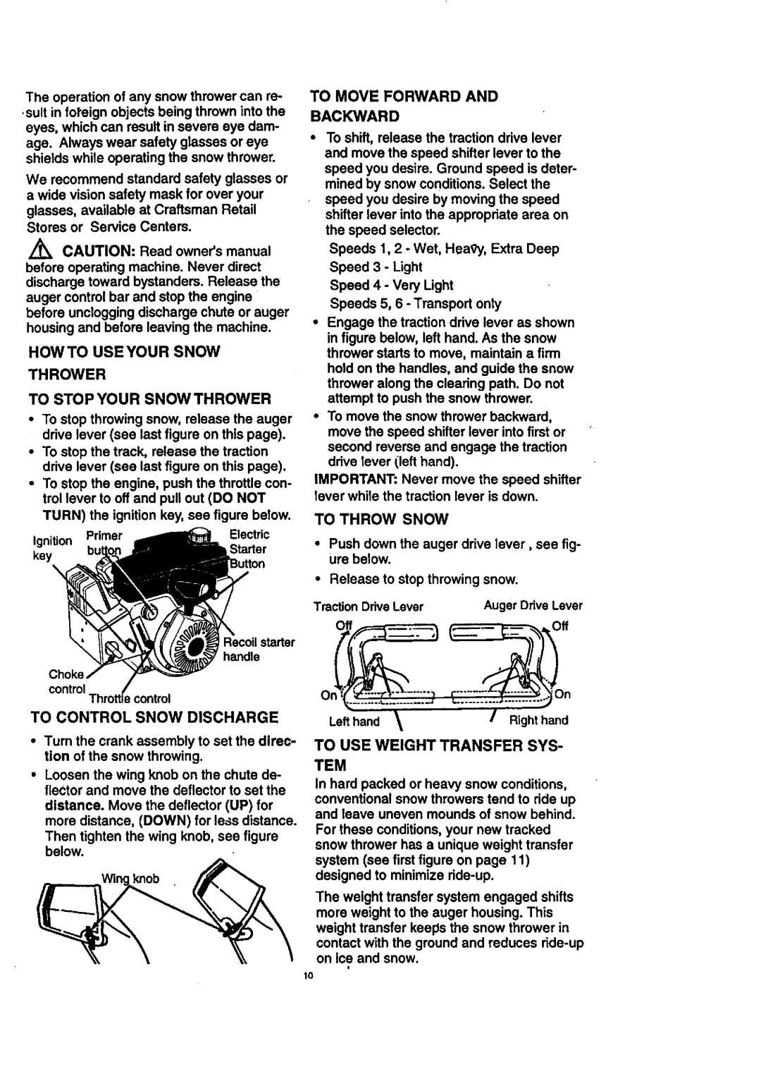 Craftsman 536.8884 manual To Control Snow Discharge, To Throw Snow, To Use Weight Transfer Sys, Howto Useyour Snow Thrower 