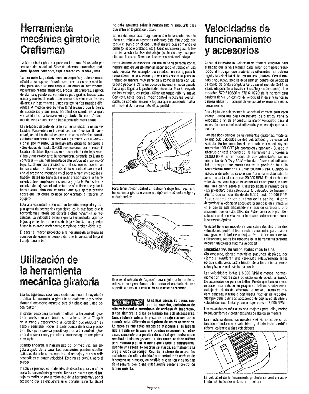 Craftsman 572.610720, 572.610530, 572.610520 owner manual Herramienta, UtilizatiOn de ta herramienta rnec nica giratofia 