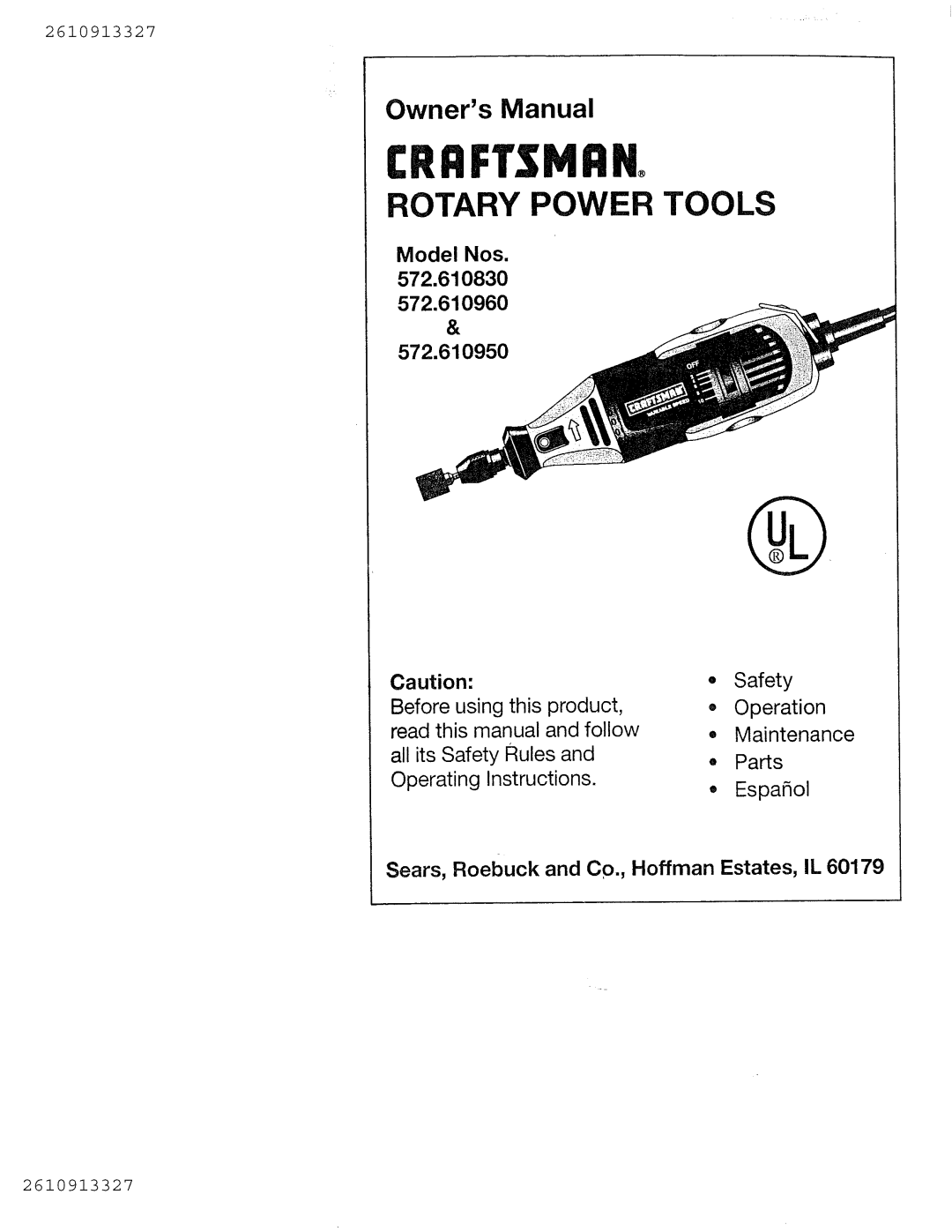 Craftsman 572.61096, 572.61083 owner manual Crrftsmrn, Model Nos .610830 572.610950 