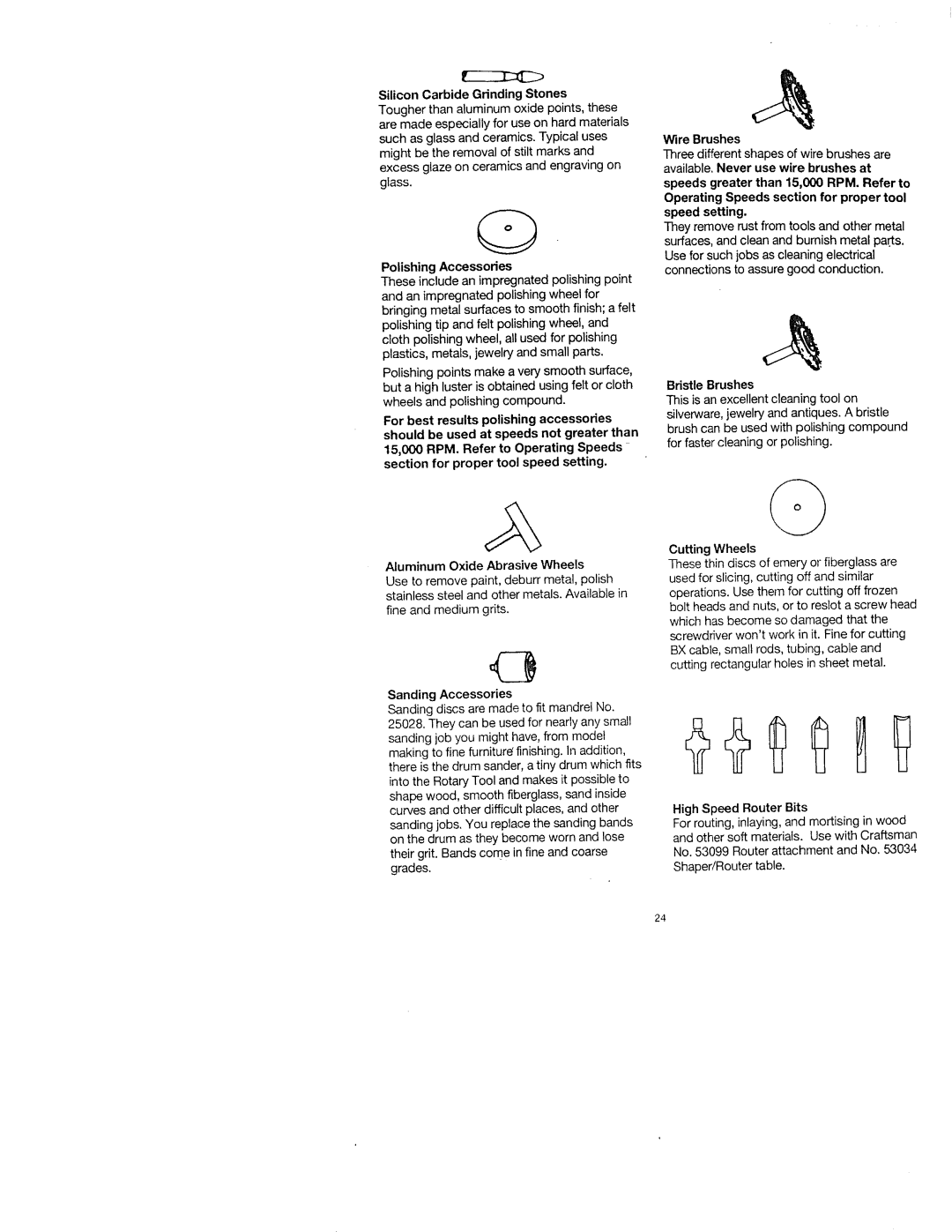 Craftsman 572.61083, 572.61096 Silicon Carbide Grinding Stones, Polishing Accessories, Sanding Accessories, Wire Brushes 