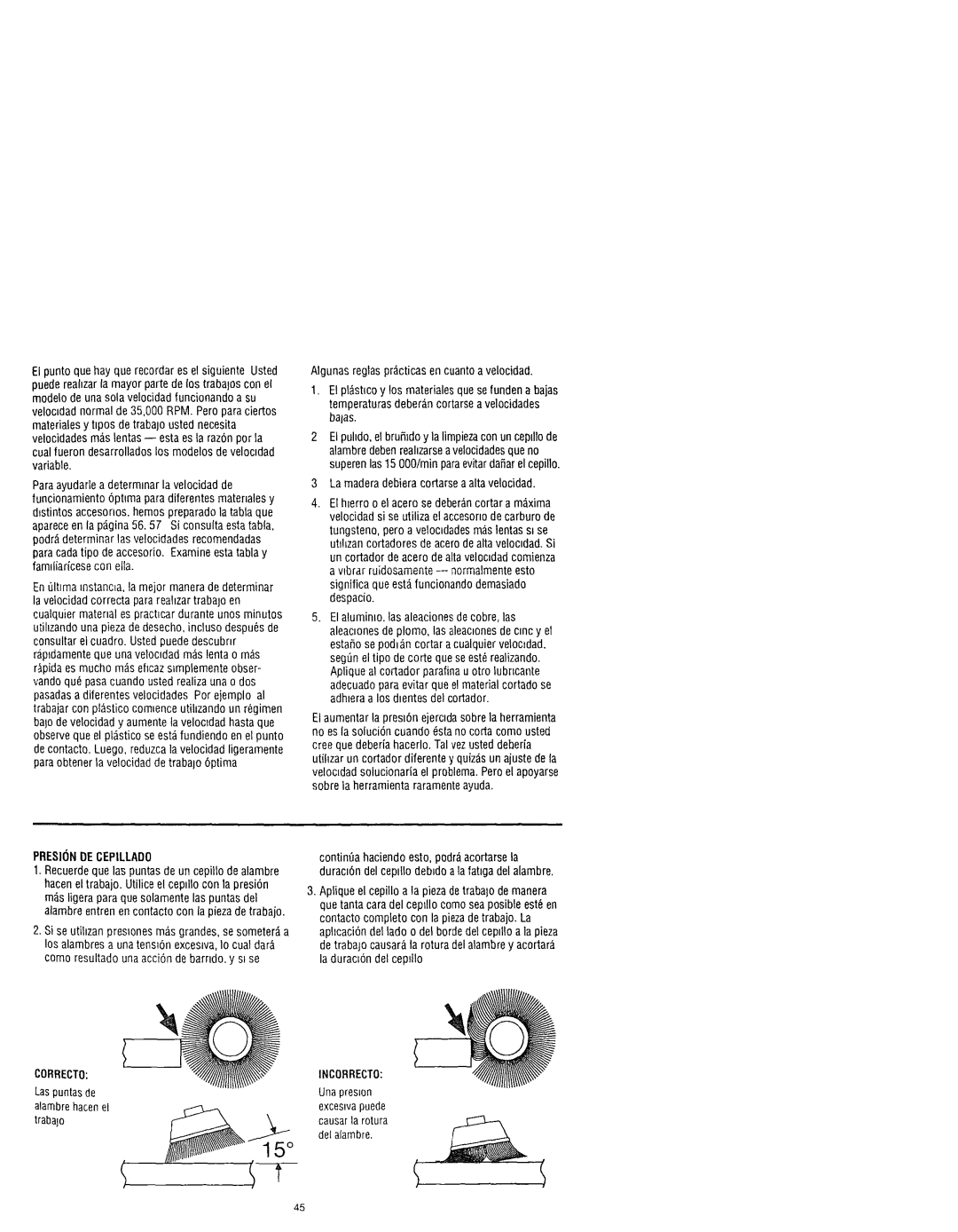 Craftsman 572.61083, 572.61096, 572.61095 owner manual Presiondecepillado, Correcto, Incofirecto 