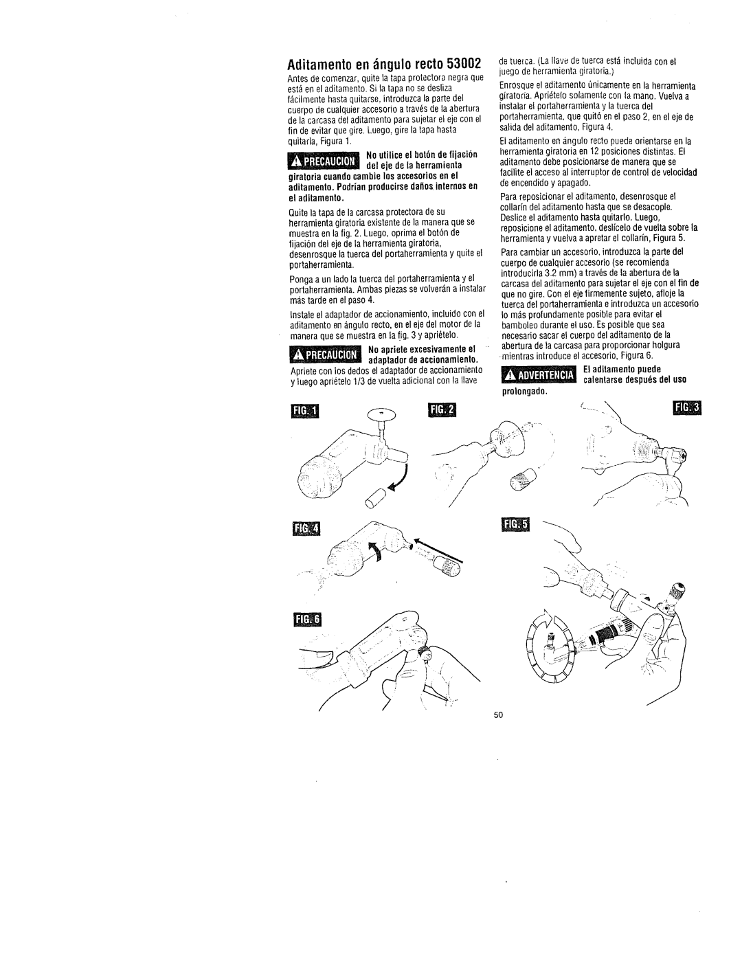 Craftsman 572.61095, 572.61083, 572.61096 owner manual Noapriete excesivamenteel adaptadorde accionamienta 