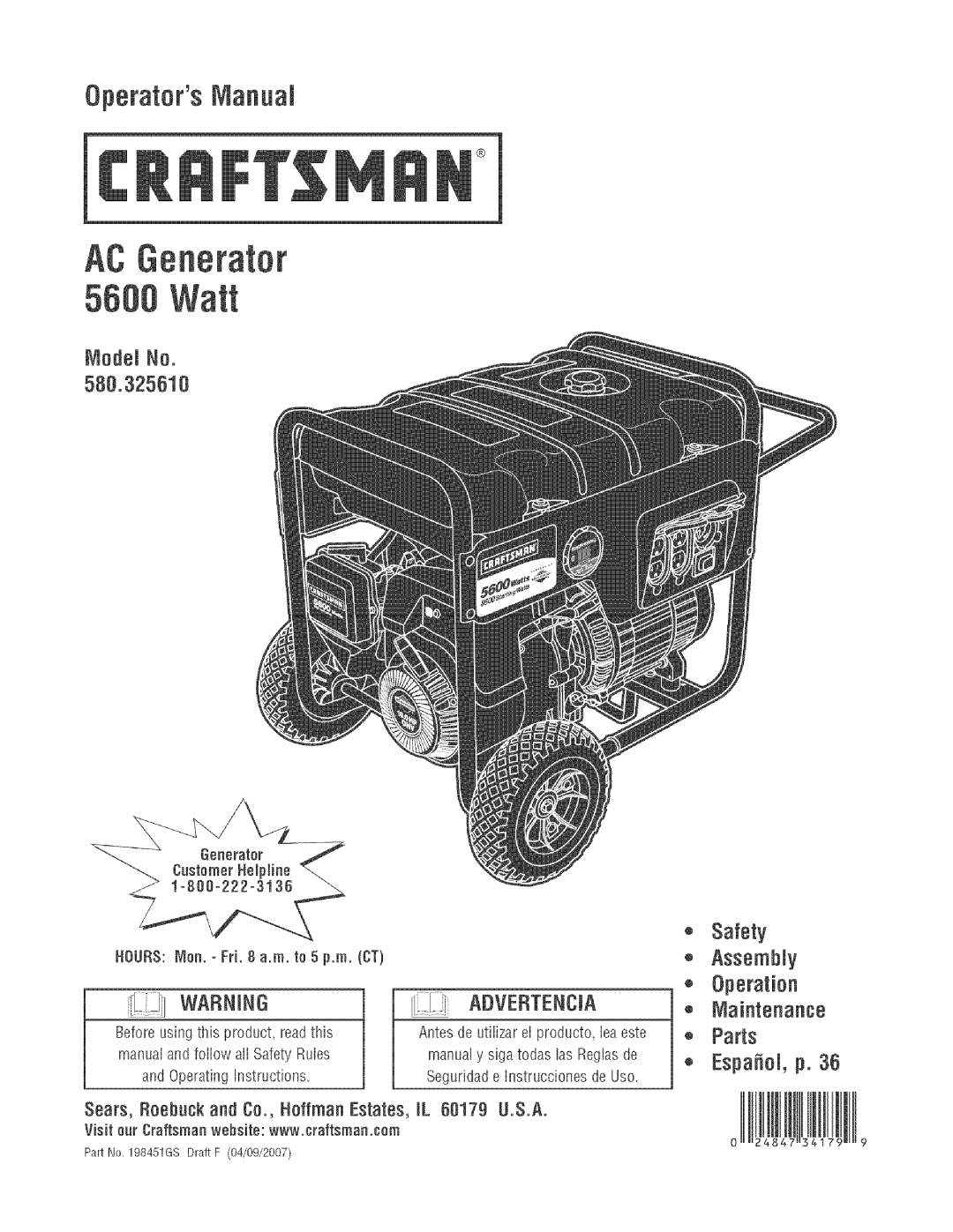 Craftsman 580.32561 operating instructions Safety Assembly Operation Maintenance Parts, Hours Man. =Fri a.m. to 5 p.m. CT 