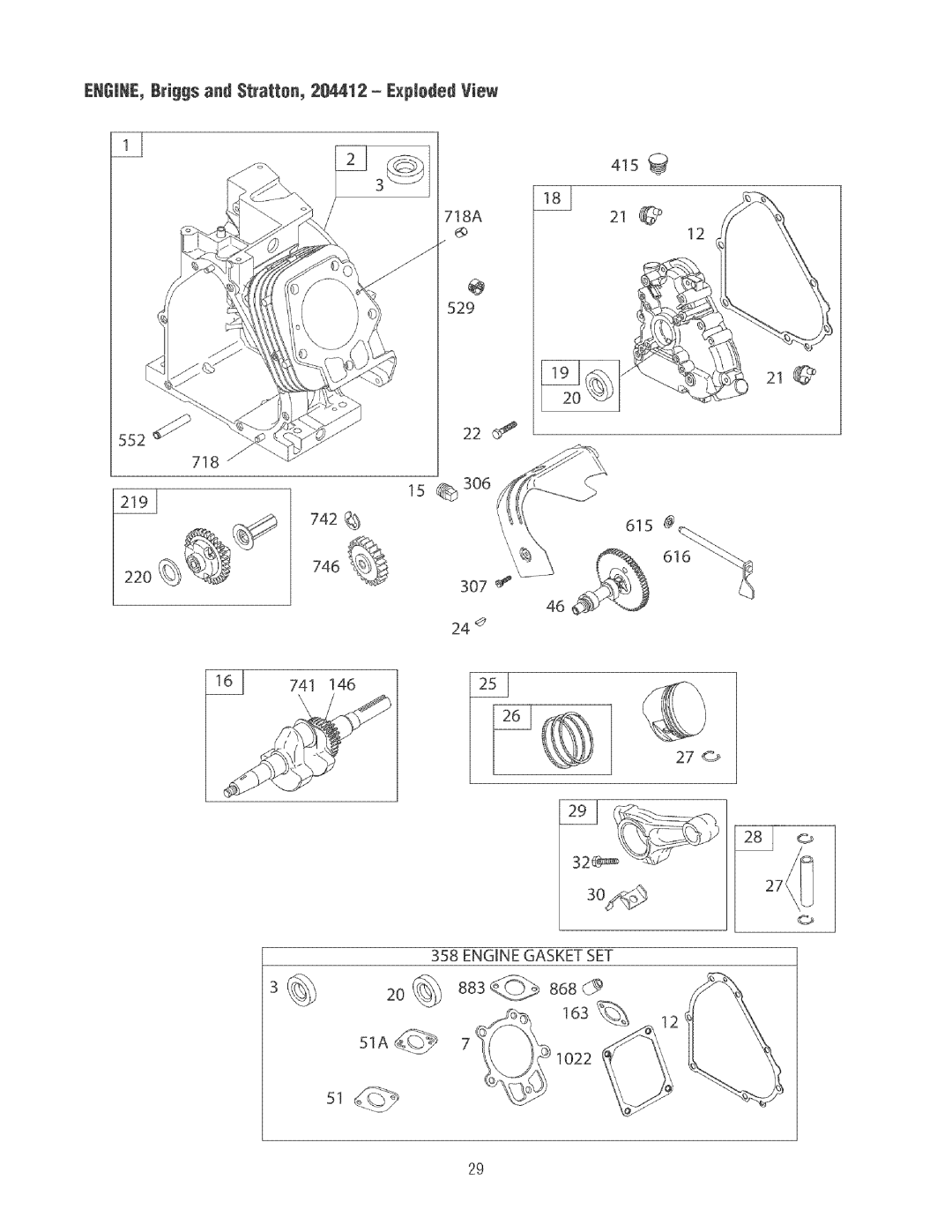 Craftsman 580.32561 ENGINE, Briggs and $tratten, 204412 Exploded View, 718A, $52, 742 746\ 307 741, Engine Gasket SET 