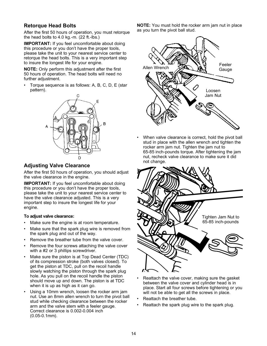 Craftsman 580.327141 owner manual Retorque Head Bolts, Adjusting Valve Clearance, To adjust valve clearance 