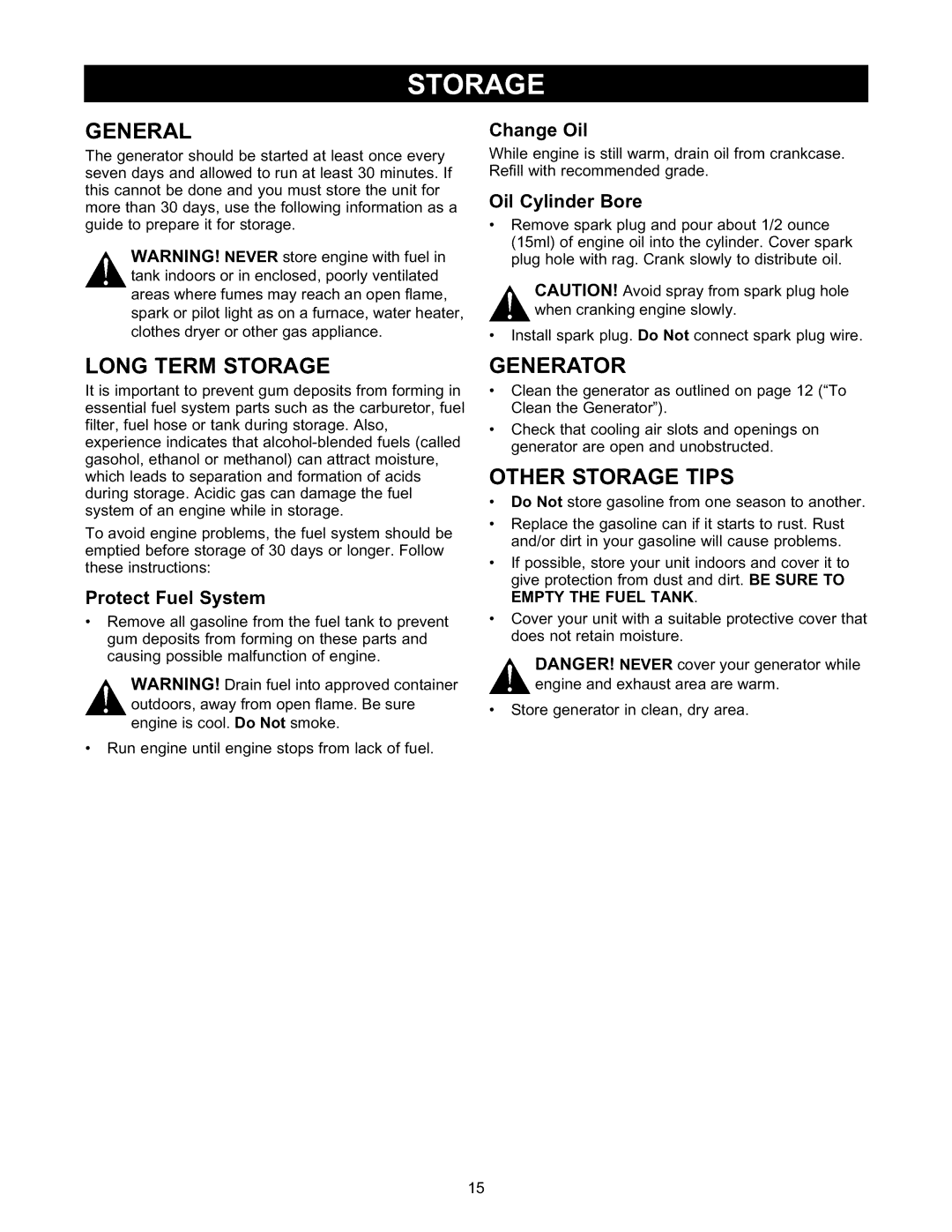 Craftsman 580.327141 owner manual General, Long Term Storage, Protect Fuel System, Change Oil, Oil Cylinder Bore 