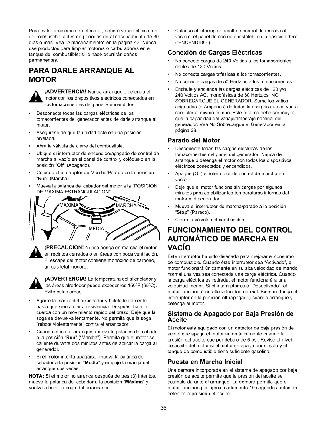 Craftsman 580.327141 Para Darle Arranque AL Motor, Funcionamiento DEL Control Automatico DE Marcha EN, Parade del Motor 