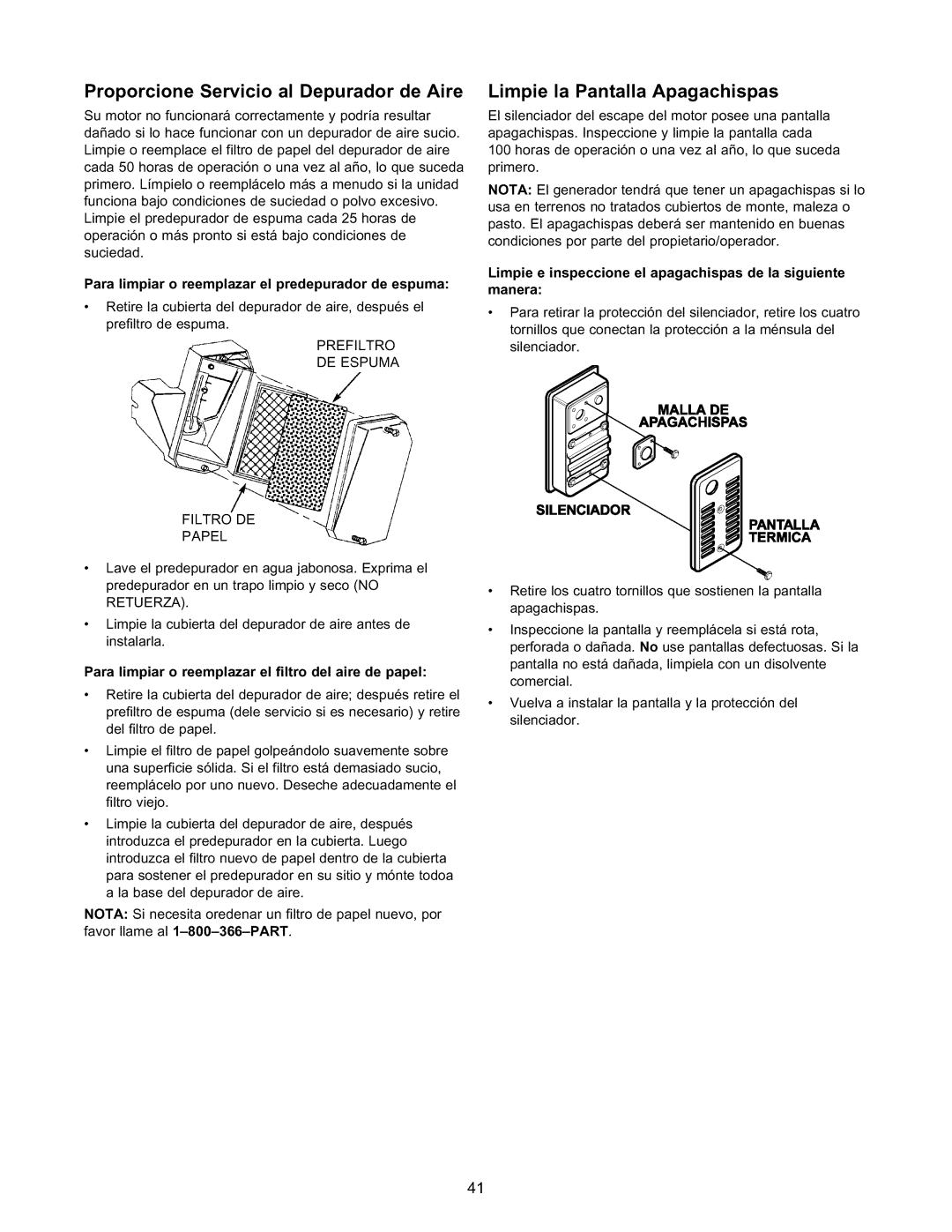 Craftsman 580.327141 owner manual Proporcione Servicio al Depurador de Aire, Limpie la Pantalla Apagachispas 