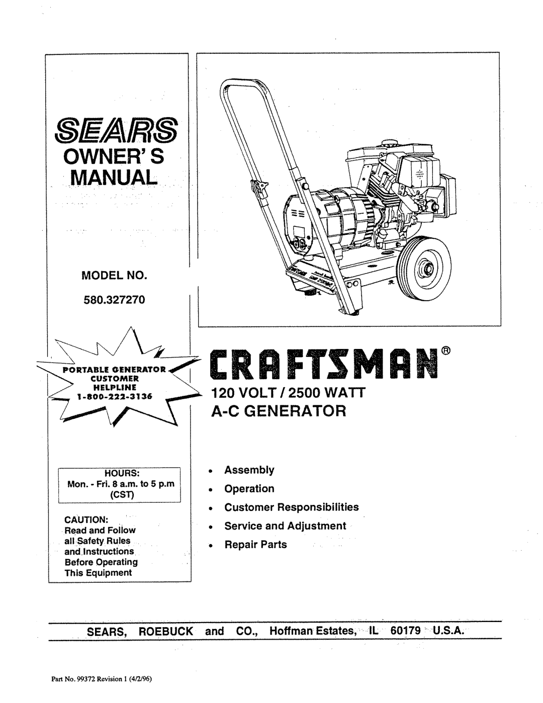 Craftsman 580.32727 owner manual Customer-\ Helpline, HOURSl Mon. Fri a.m. to 5 p.m, Before Operating This Equipment 