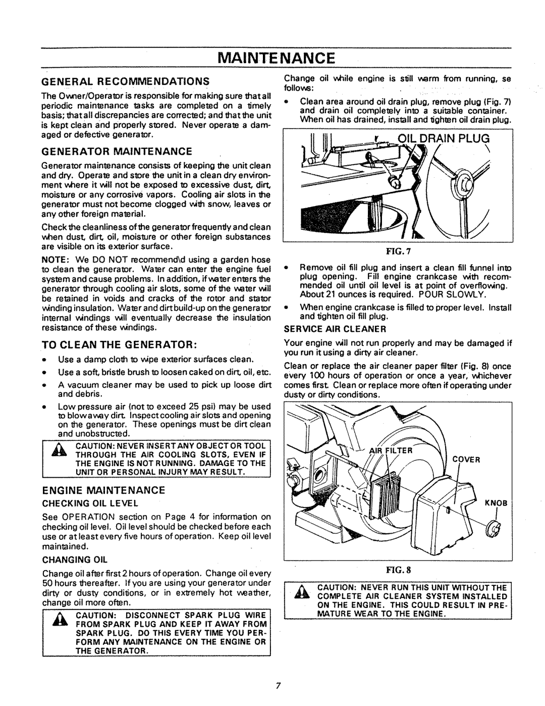 Craftsman 580.32727 owner manual To Clean the Generator 