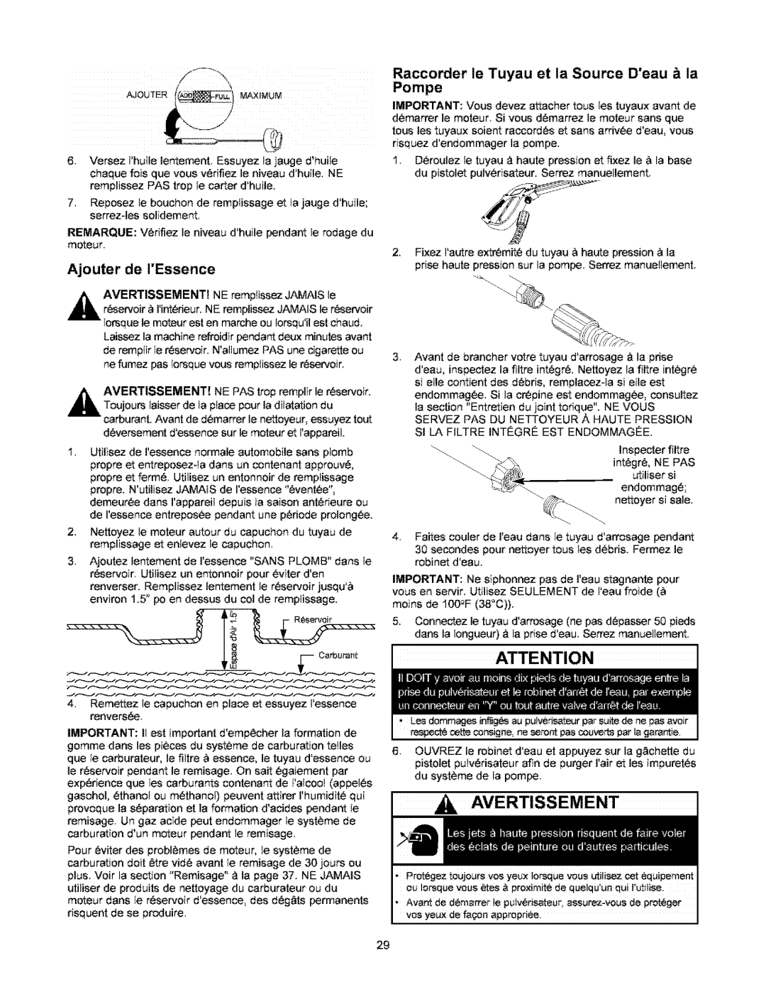 Craftsman 580.6722 owner manual Ajouter de lEssence, Raccorder le Tuyau et la Source Deau & la Pompe 