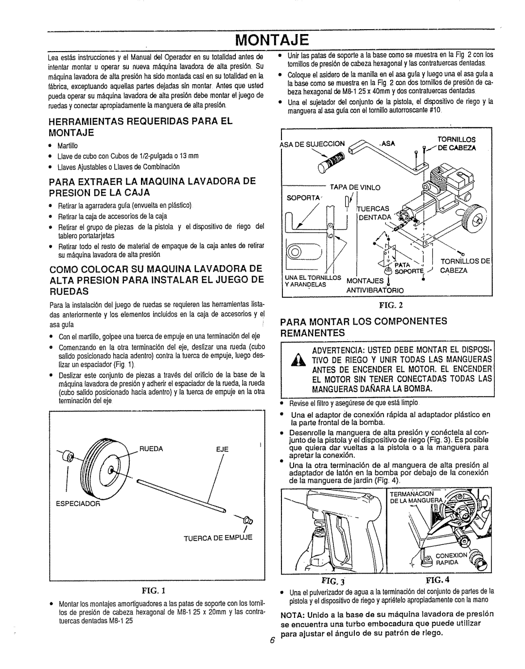 Craftsman 580.7471 owner manual Montaje, Mangueras Daara LA Bomba 