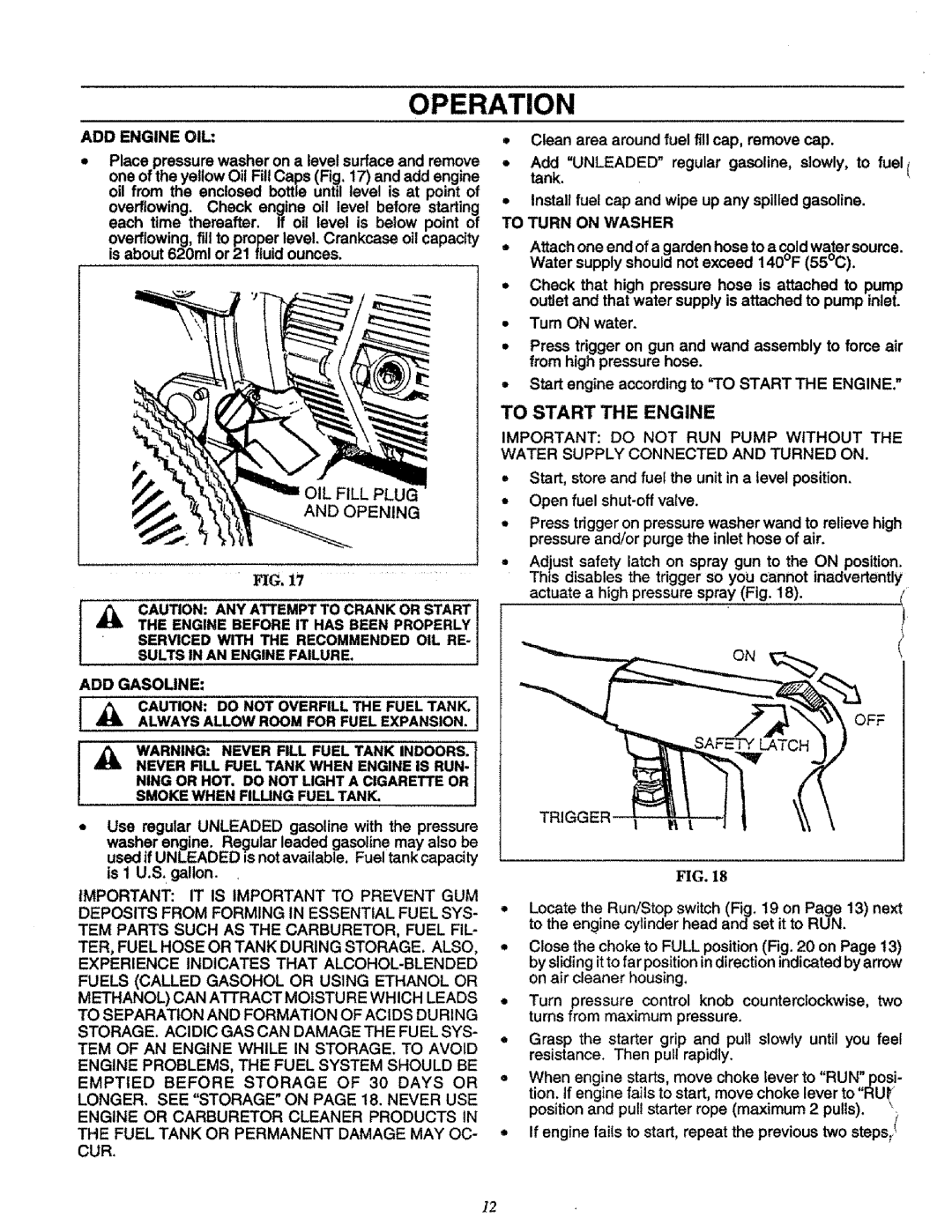 Craftsman 580.751651 ADD Engine OIL, To Turn on Washer, To Start the Engine, Lb Warning Never Fill Fuel Tank Indoors 