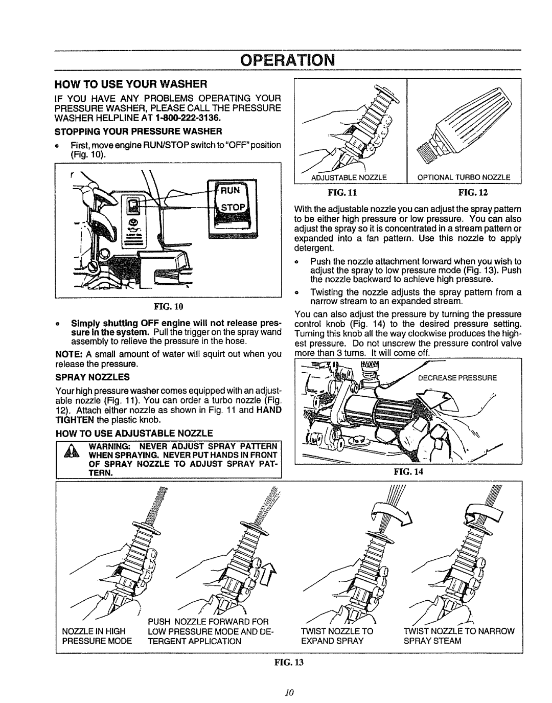 Craftsman 580.751781 owner manual Operation, Washer Helpline AT, Stopping Your Pressure Washer, Spray Nozzles 