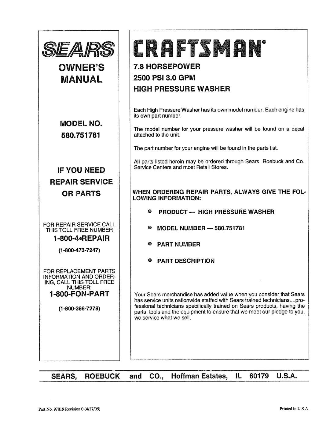 Craftsman 580.751781 If You Need Repair Service Or Parts, 1-800-4, EPAIR, Fon-Part, HORSEPOWER 2500 PSi 3.0 GPM, Model No 