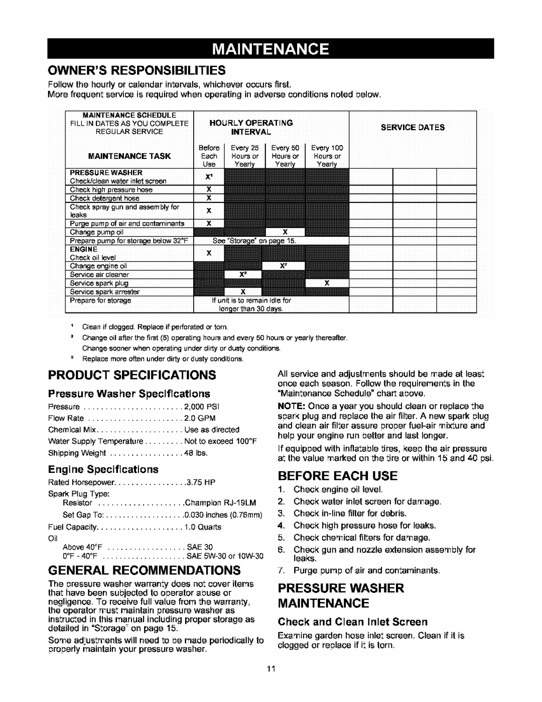 Craftsman 580.752 owner manual Owners Responsibilities, Product Specifications, General Recommendations, Before Each USE 