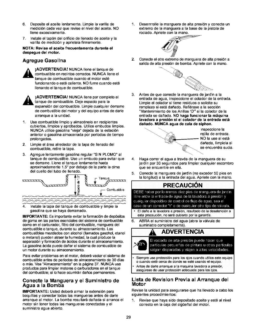 Craftsman 580.752 owner manual Agregue Gasolina, Conecte la Manguera y el Surninistro de Agua a la Bornba 