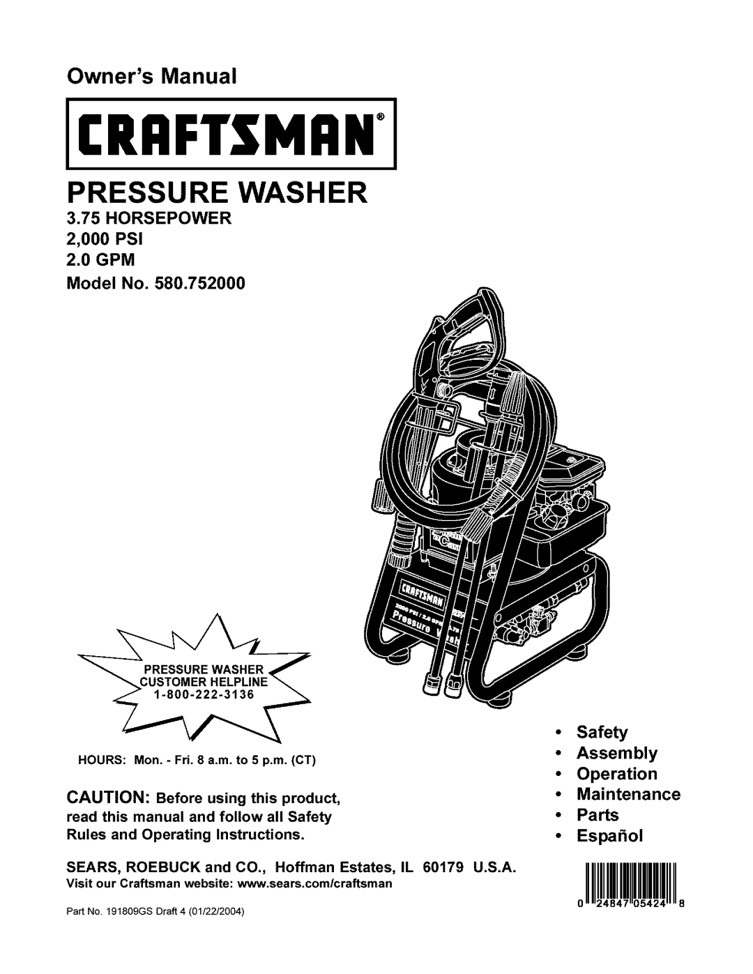 Craftsman 580.752 owner manual Pressure Washer, HORSEPOWER 2,000 PSI 2.0 GPM Model No, •Safety •Assembly, Operation, Parts 