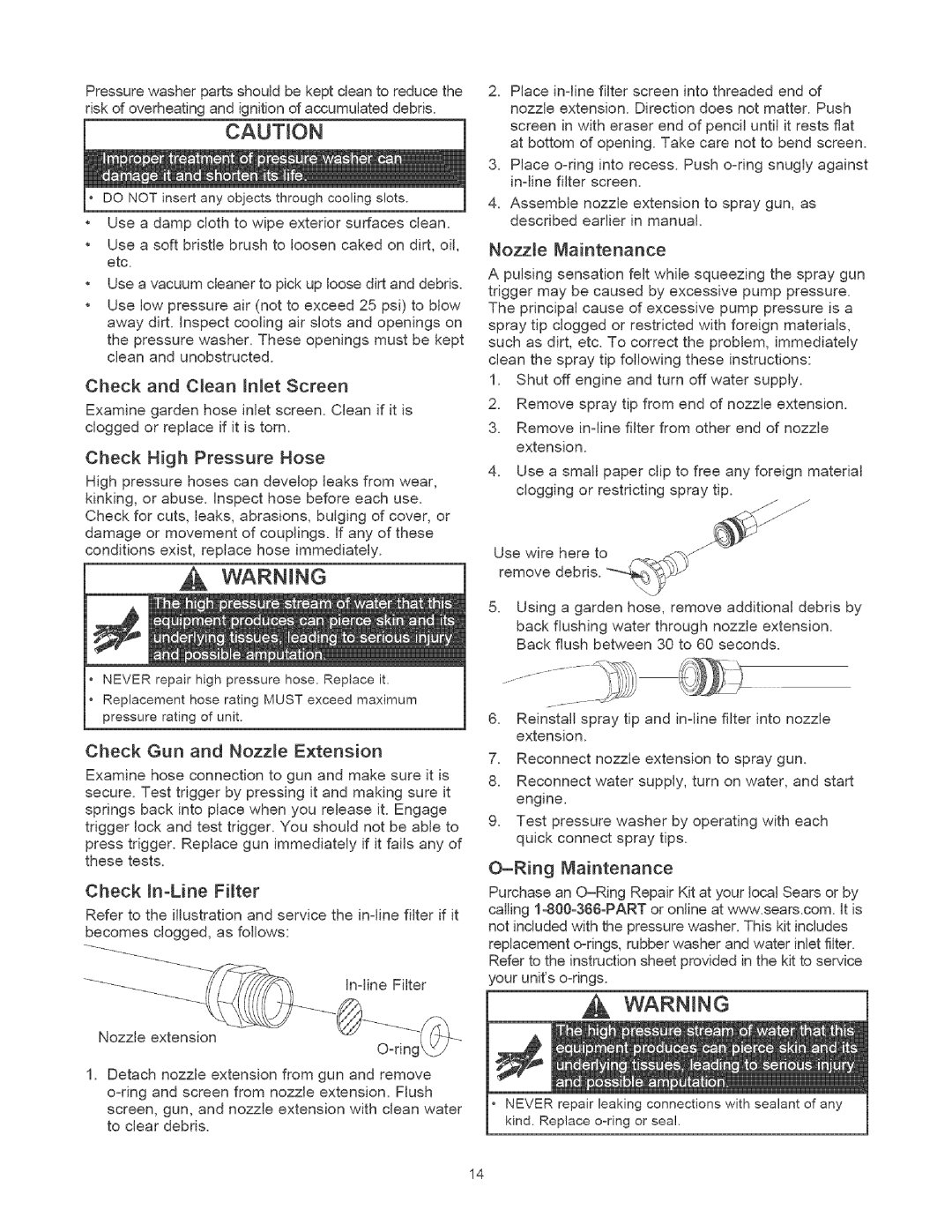 Craftsman 580.75201 Check and Cean Jnet Screen, Check High Pressure Hose, NozzRe Maintenance, Check in-Line Fiter 