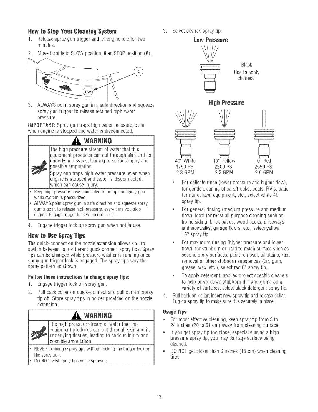 Craftsman 580.75213 manual Hew te Use Spray Tips, How to Stop Yoer Cleaning System, Lew Pressure 